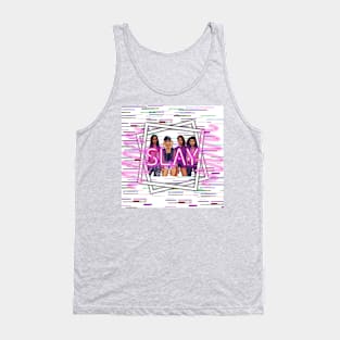 Slay Tank Top